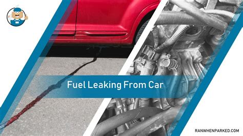 Fuel Leaking From Your Car: Common Causes and。